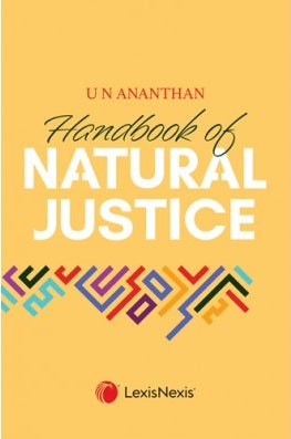 Handbook of Natural Justice | U N Ananthan | LexisNexis