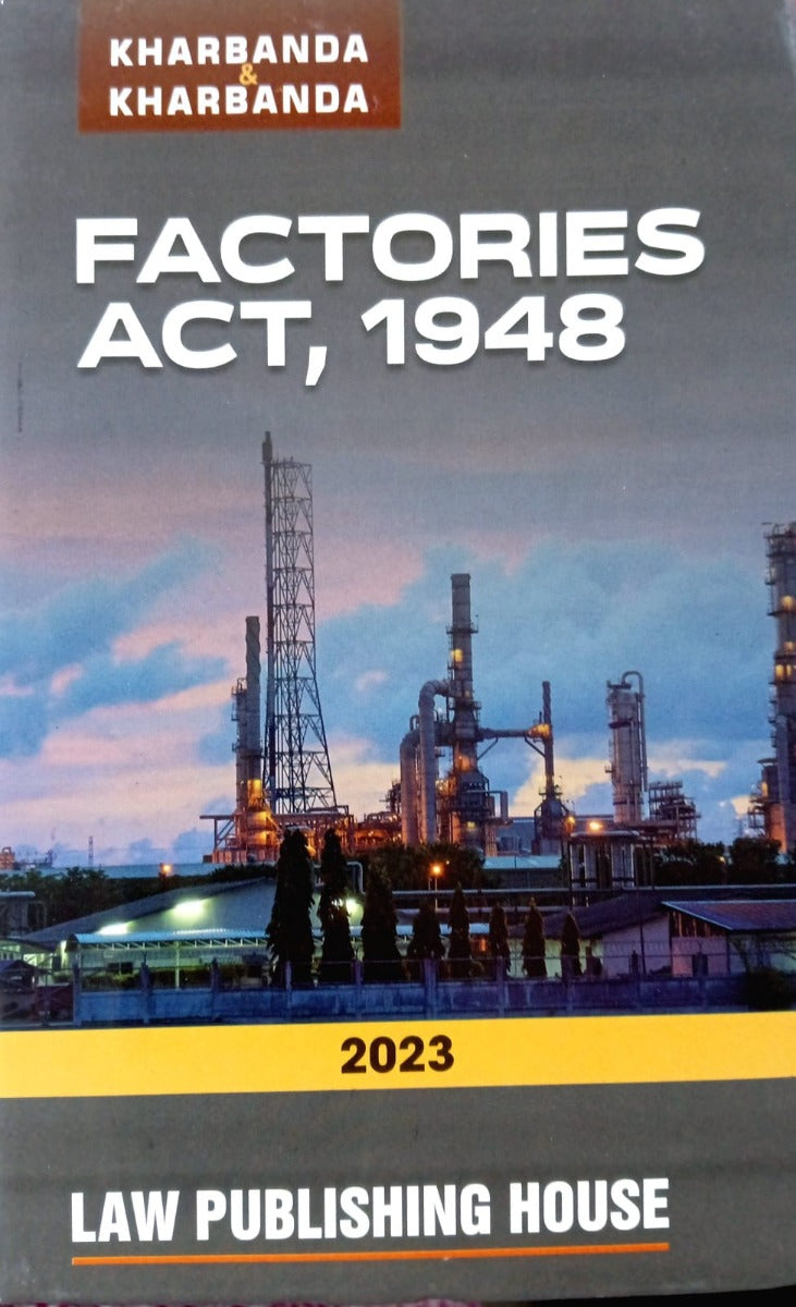 FACTORIES ACT, 1948 | LAW PUBLISHING HOUSE