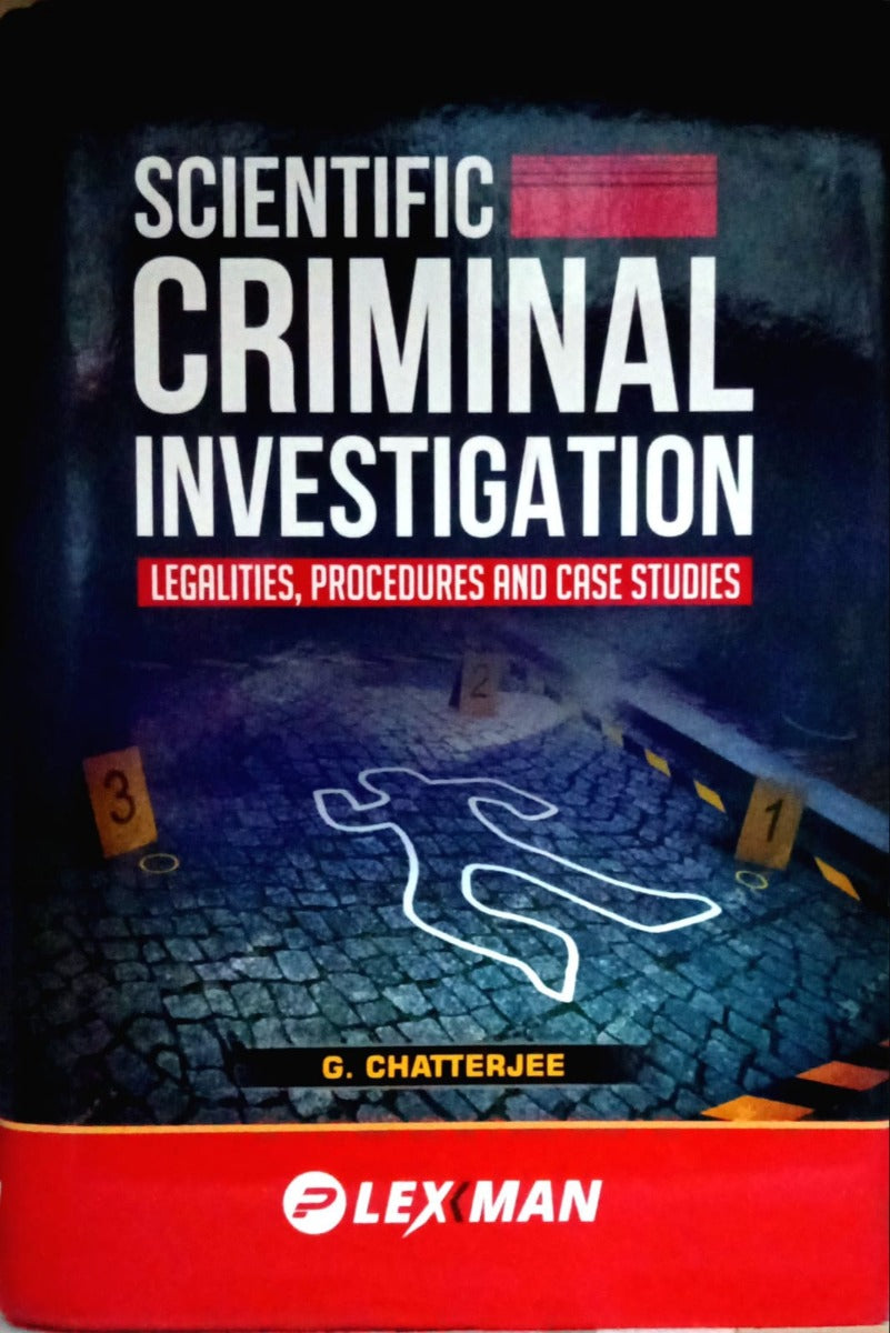 Scientific Criminal Investigation by G. Chatterjee