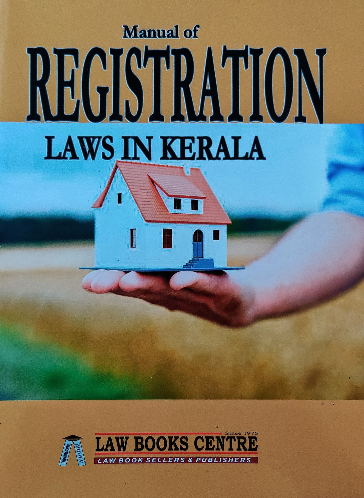 Manual Of Registration Laws In Kerala