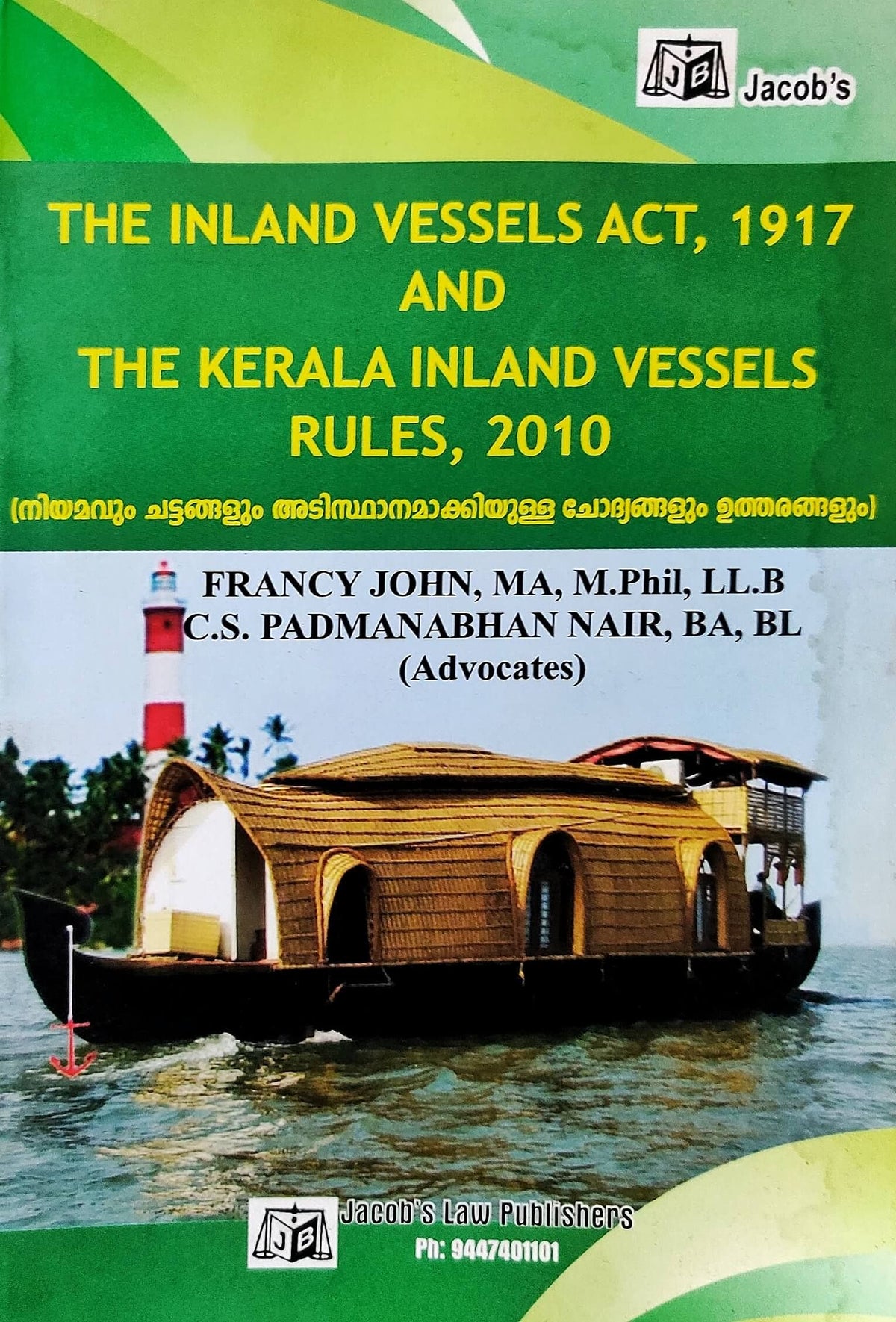 The Inland Vessels Act,1917 And The Kerala Inland Vessels Rules,2010