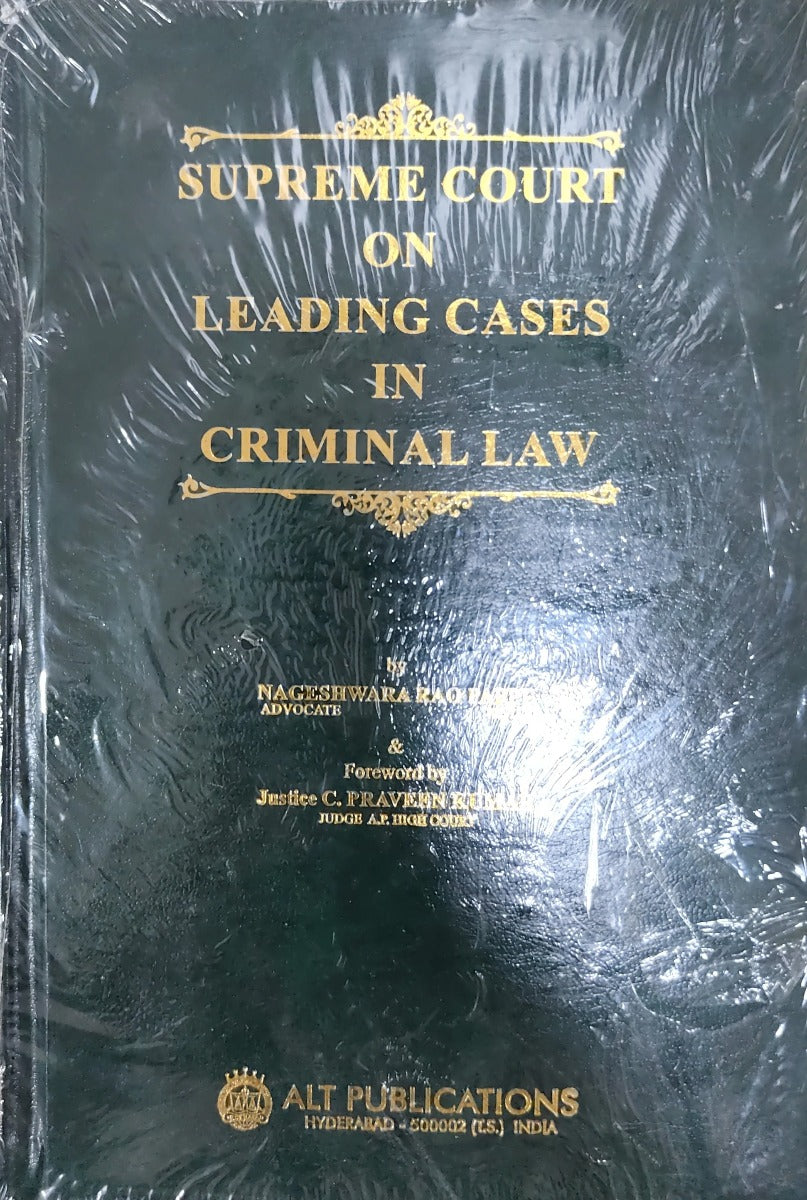 SUPREME COURT ON LEADING IN CRIMINAL LAW by NAGESWARA RAO PAPPU|ALT PUBLICATIONS