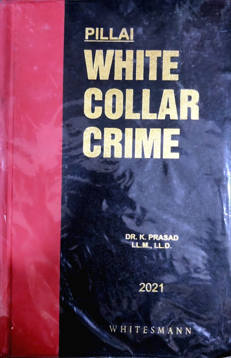WHITE COLLAR CRIME by DR.K.PRASAD|WHITESMANN