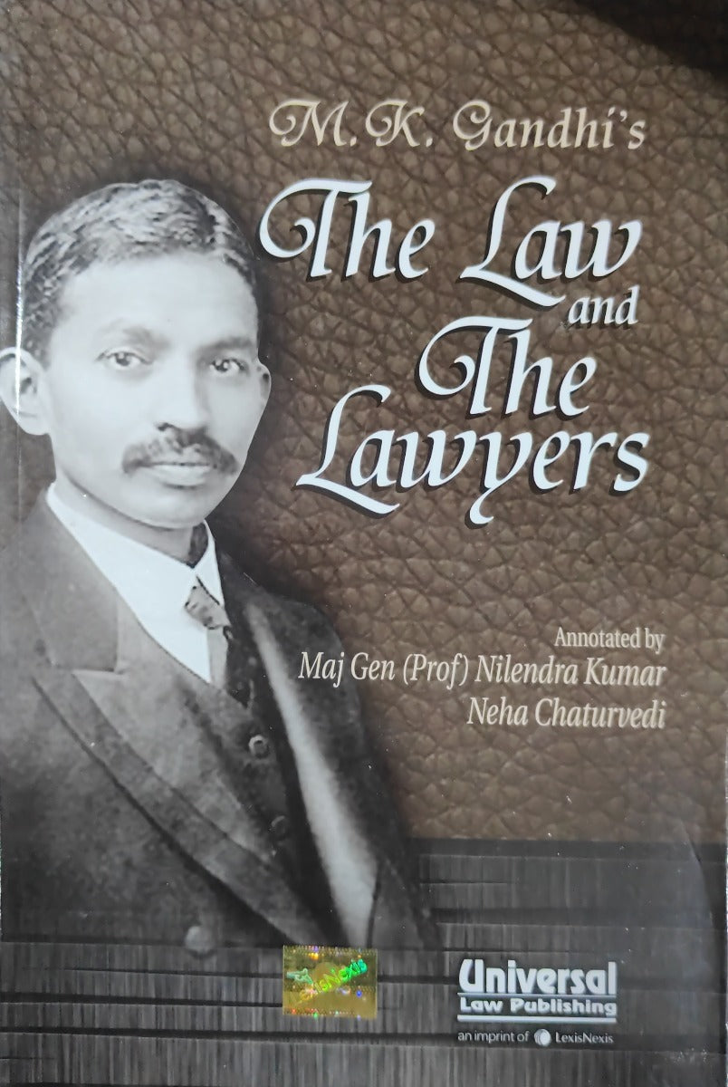 THE LAW AND THE LAYERS by M.K.GANDHIS |UNIVERSAL LAW PUBLISHINGS