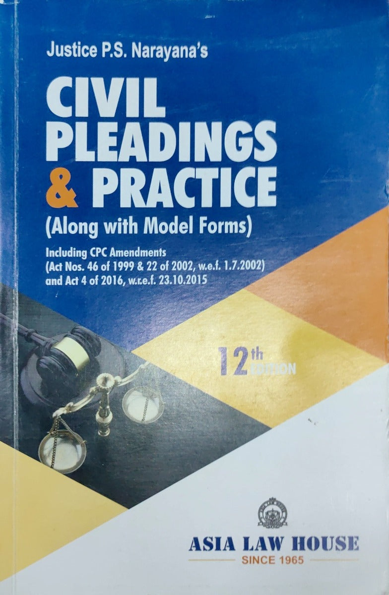 Civil Pleadings & Practice | by Justice P S Narayana's | Asia Law House