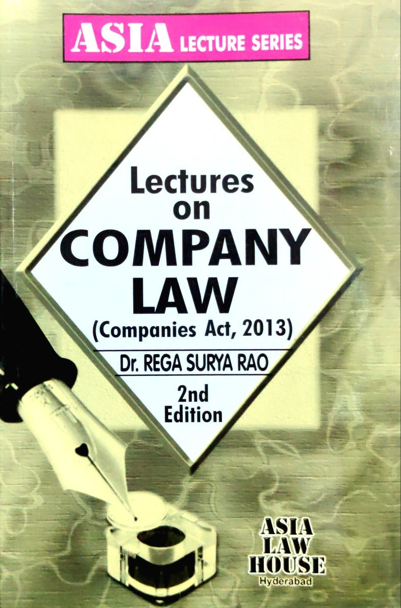 Lectures of company Law | by dr. Rega surya rao | Asia lecture Series
