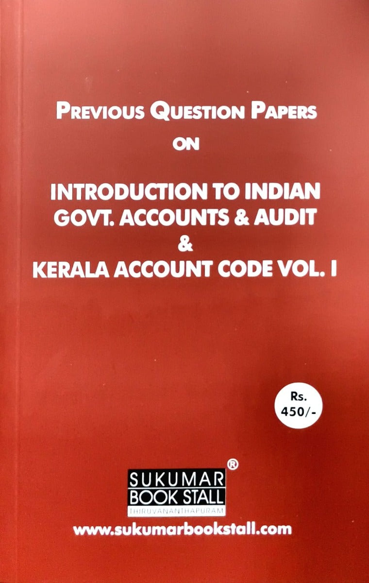 Previous Questions on Introduction to Indian Government Accounts & Audit and Kerala Account Code Volume 1 | PQ