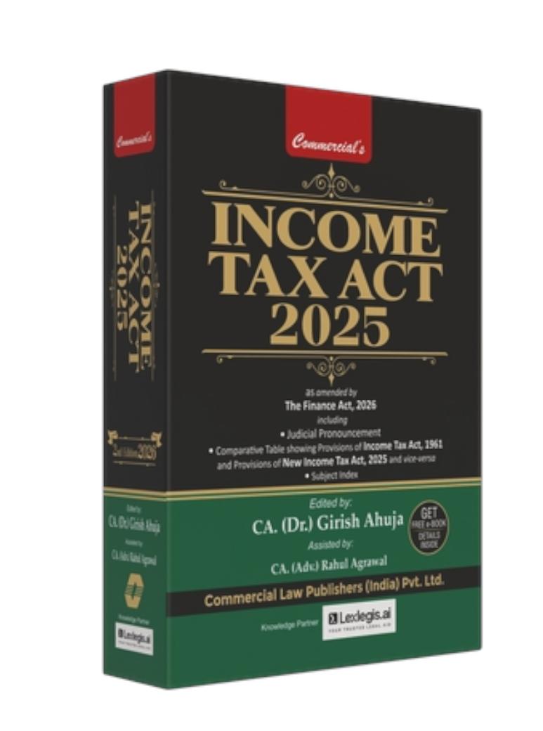 Income Tax Act - 2026 Edition | Commercial Law Publishers | Amended by The Finance Act, 2026 | Free Home Delivery