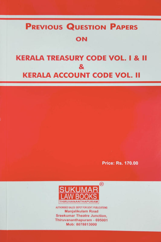 Previous Question Papers On Kerala Treasury Code Vol. I & II & Kerala Account Code Vol. II