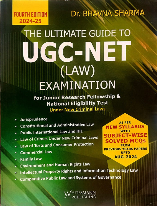 The Ultimate Guide to UGC-NET Law Examination By Dr. Bhavna Sharma Latest 4th Edition 2024-25