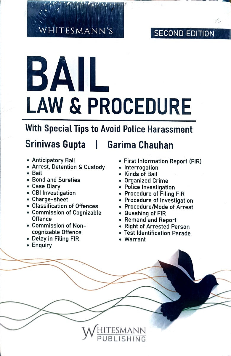 BAIL LAW & PROCEDURE By Sriniwas Gupta & Garima Chauhan Latest 2nd Edition 2025