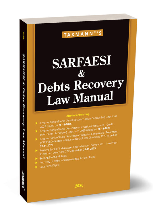 SARFAESI & Debts Recovery Law Manual by Taxmann's Editorial Board – cover