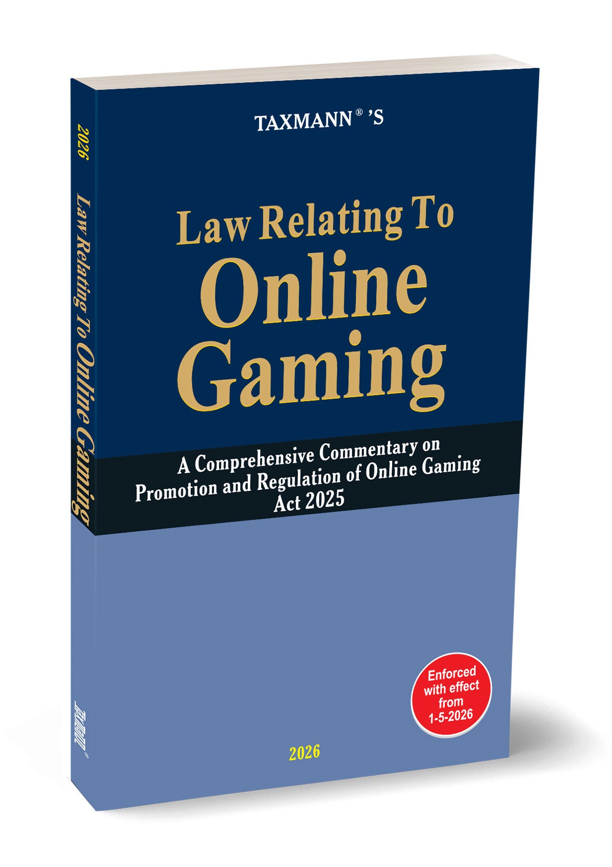 Law Relating to Online Gaming – A Comprehensive Commentary on Promotion and Regulation of Online Gaming Act 2025 by Taxmann's Editorial Board – cover