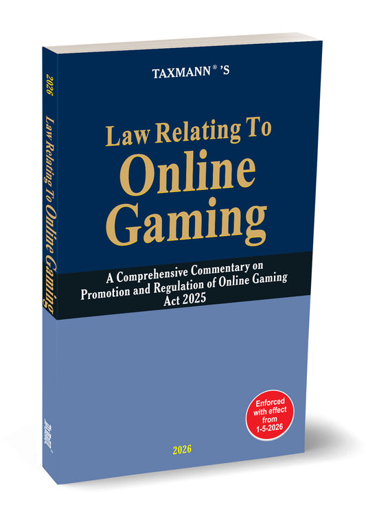 Law Relating to Online Gaming – A Comprehensive Commentary on Promotion and Regulation of Online Gaming Act 2025 by Taxmann's Editorial Board – cover