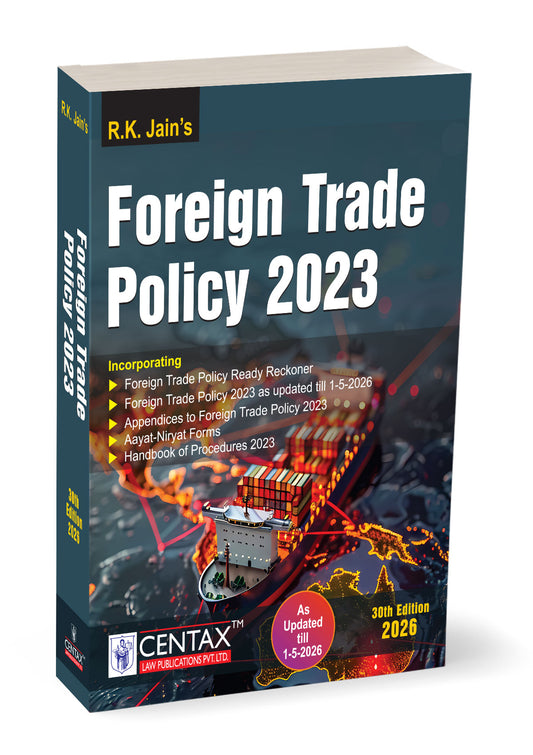 R.K. Jain's Foreign Trade Policy 2023 by Centax's Editorial Board – cover