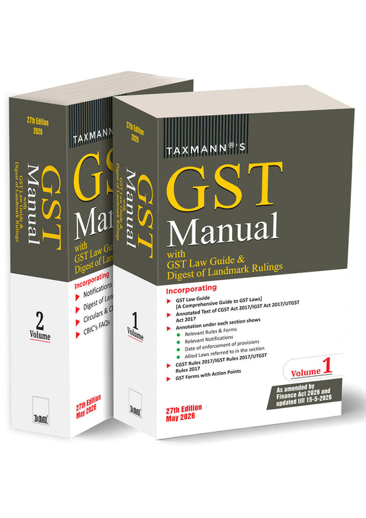 GST Manual with GST Law Guide & Digest of Landmark Rulings by Taxmann's Editorial Board – cover
