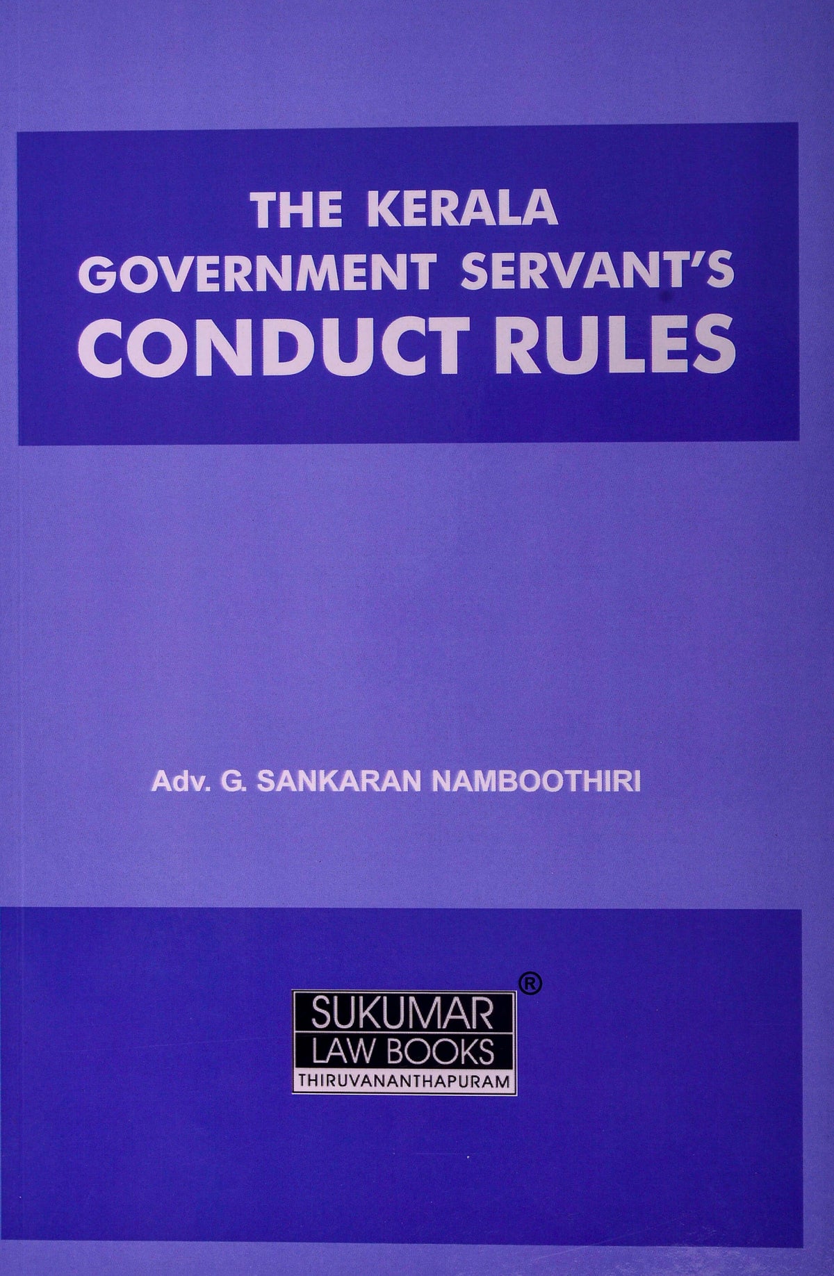 Kerala Government Servant's Conduct Rules