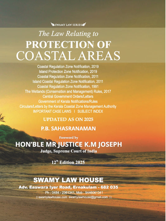 The Law Relating to Protection of Coastal Areas by P. B. Sahasranaman – cover