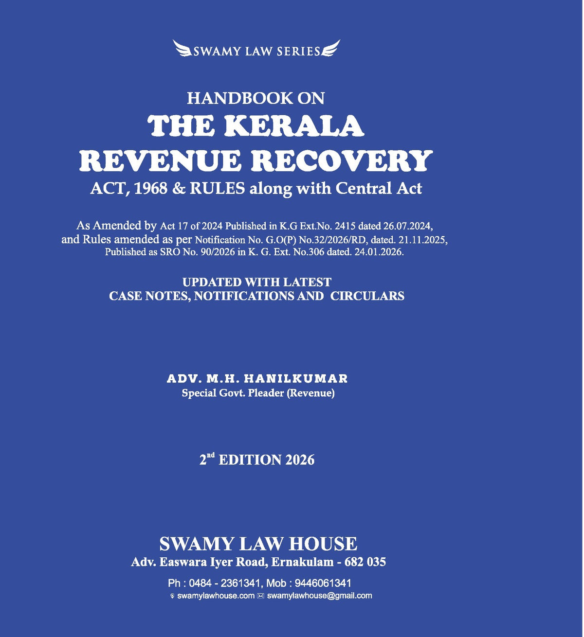 Handbook on the Kerala Revenue Recovery Act, 1968 & Rules along with the Central Act by M. H. Hanilkumar – cover