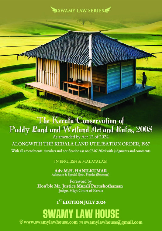 The Kerala Conservation of Paddy Land & Wetland Act & Rules, 2008 – English & Malayalam by M. H. Hanilkumar – cover