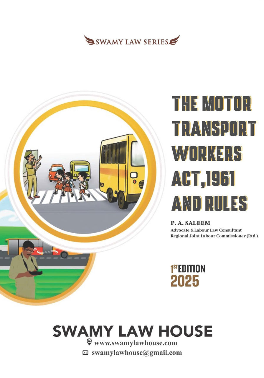 The Motor Transport Workers Act, 1961 & Rules by P. A. Saleem – cover