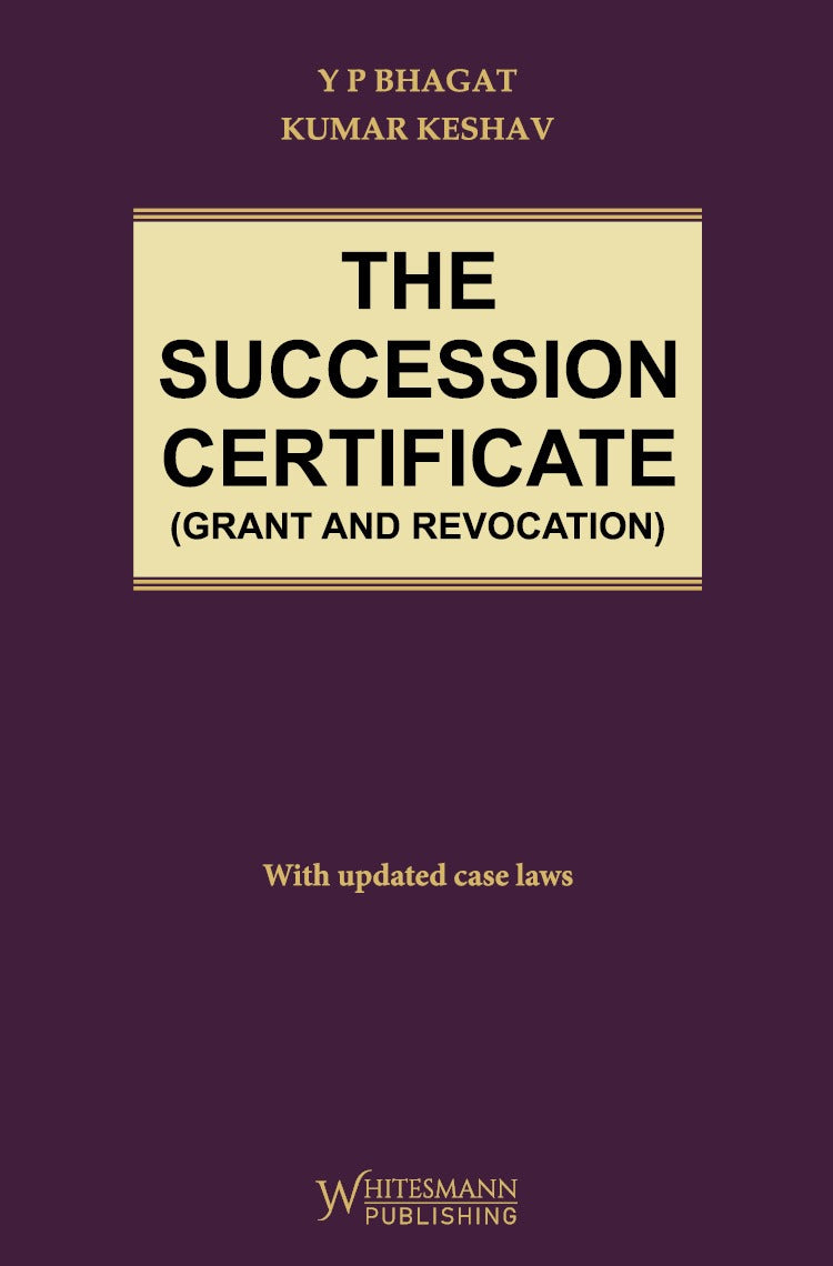 The Succession Certificate (Grant and Revocation) – cover