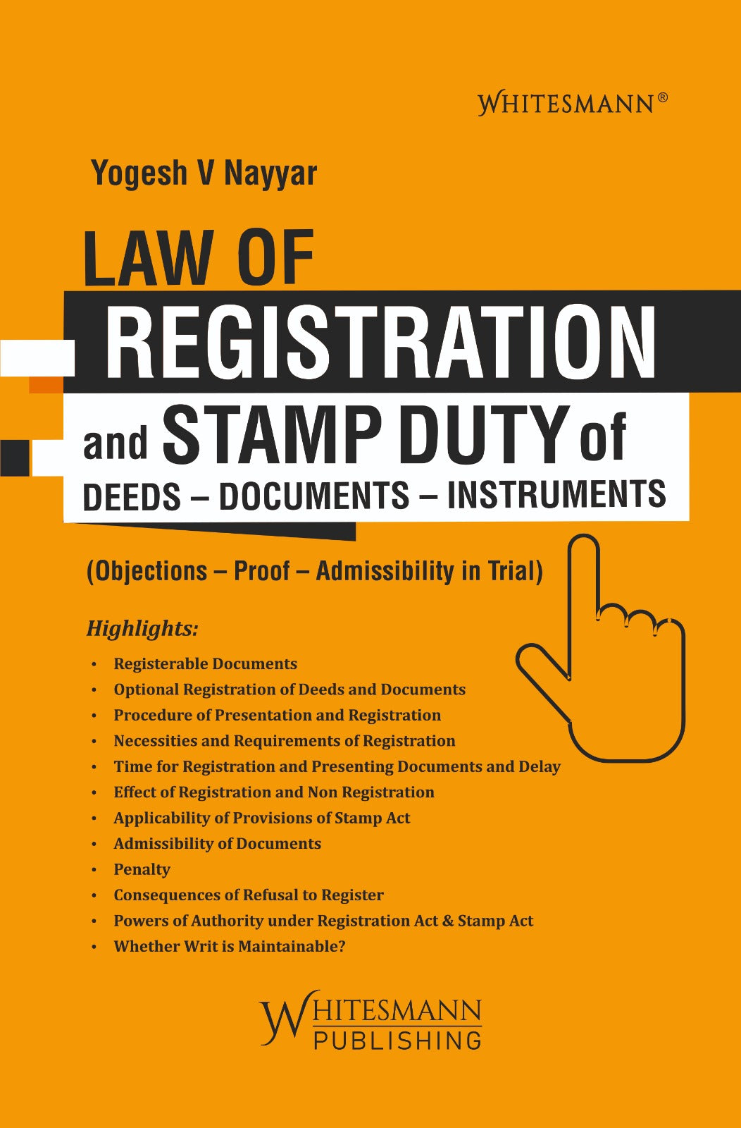 Law of Registration and Stamp Duty of Deeds, Documents & Instruments by Yogesh V. Nayyar – cover