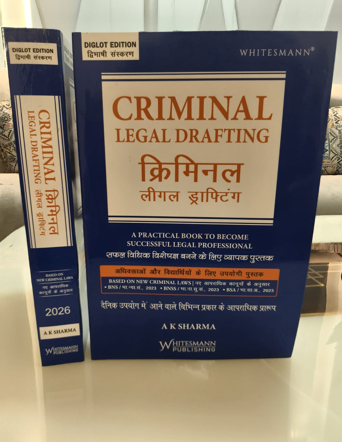 Criminal Legal Drafting – Diglot Edition (English–Hindi) by A. K. Sharma – cover