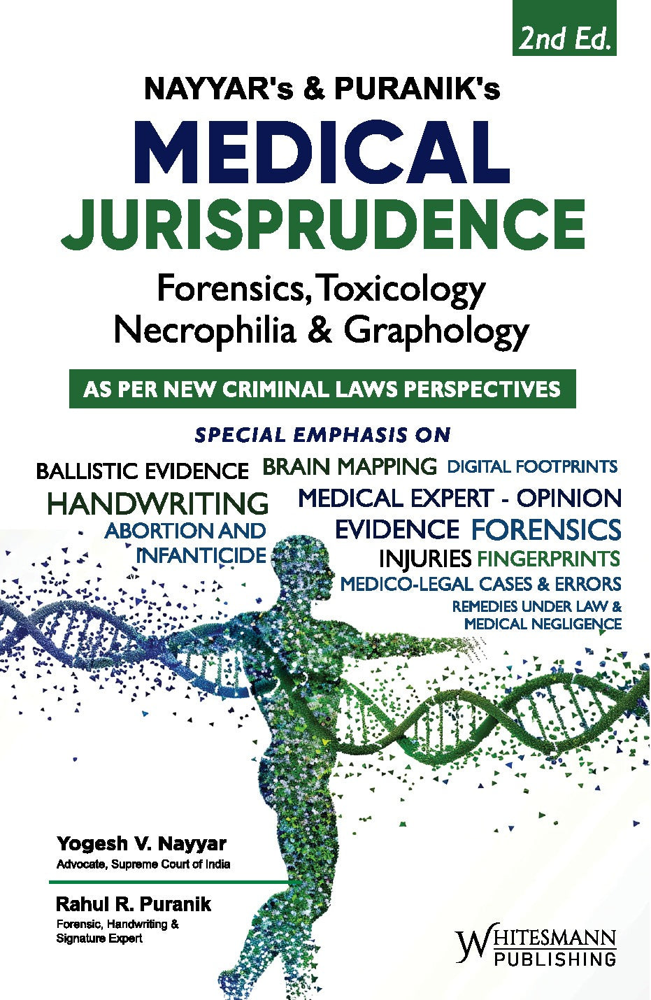 Medical Jurisprudence: Forensics, Toxicology, Necrophilia & Graphology by Yogesh V. Nayyar – cover