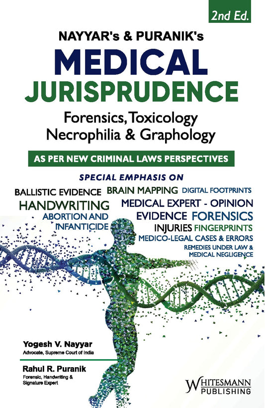Medical Jurisprudence: Forensics, Toxicology, Necrophilia & Graphology by Yogesh V. Nayyar – cover