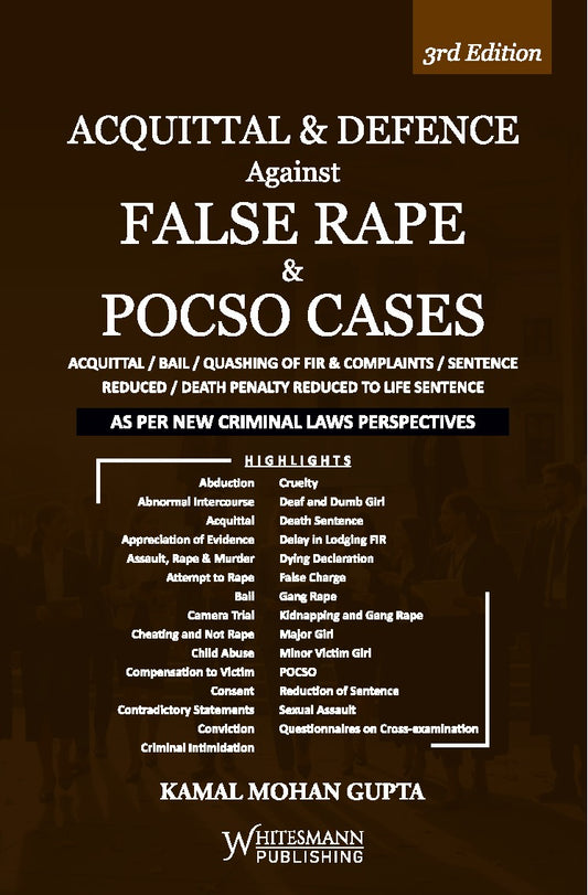 Acquittal & Defence Against False Rape & POCSO Cases by Kamal Mohan Gupta – image 2