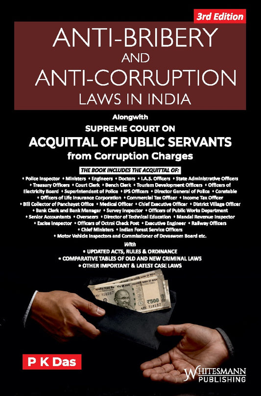 Anti-Bribery and Anti-Corruption Laws in India by P. K. Das – cover