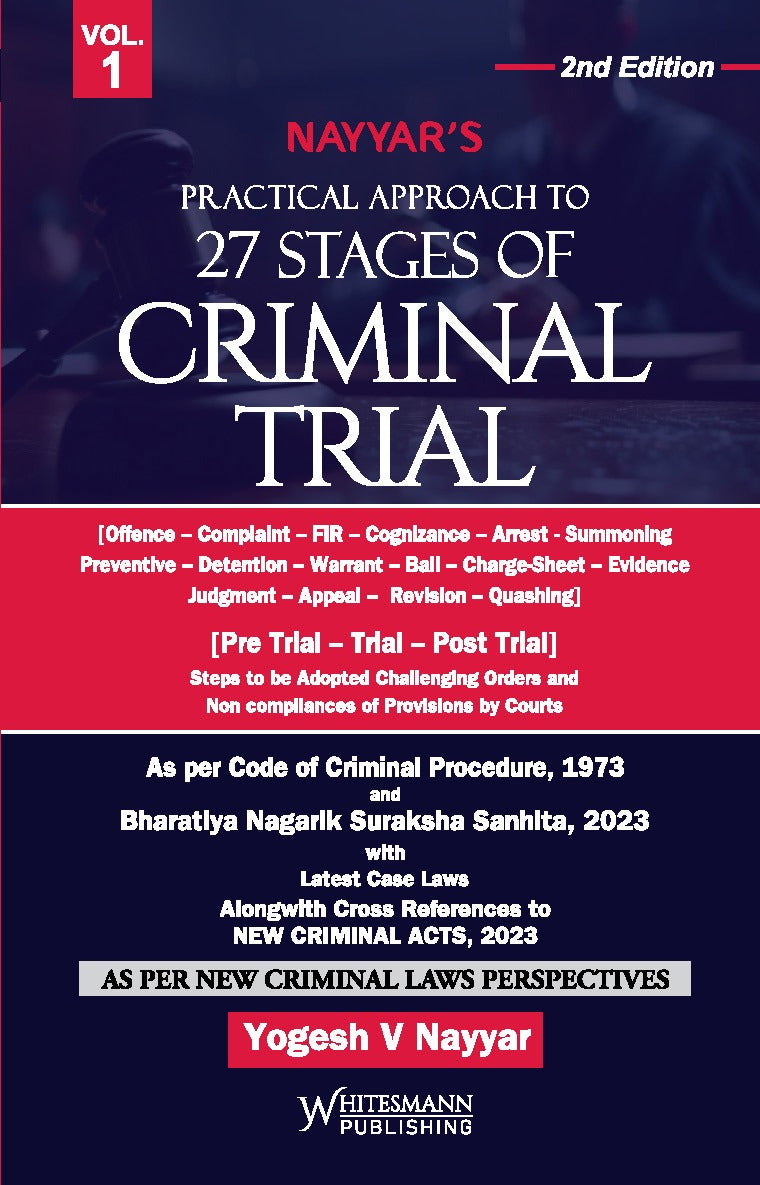 Practical Approach to 27 Stages of Criminal Trial (2 Volumes) by Yogesh V. Nayyar – cover