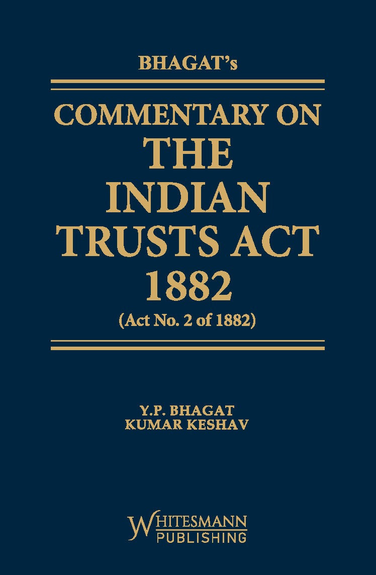 Commentary on the Indian Trusts Act, 1882 by Y. P. Bhagat – cover