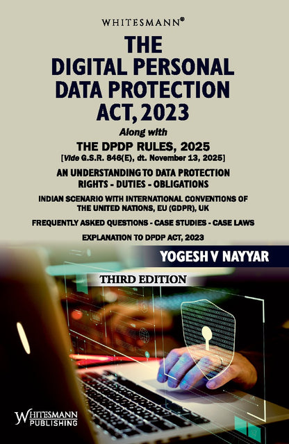 The Digital Personal Data Protection Act, 2023 with DPDP Rules, 2025 by Yogesh V. Nayyar – cover