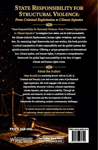 State Responsibility for Structural Violence: From Criminal Exploitation to Climate Injustice by Manu Kaushik – image 2