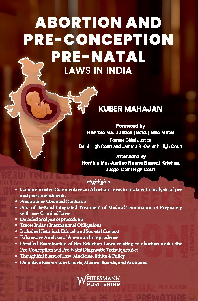 Abortion and Pre-Conception Pre-Natal Laws in India by Kuber Mahajan – cover
