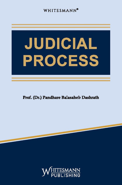 Judicial Process by Prof. (Dr.) Pandhare Balasaheb Dashrath – cover