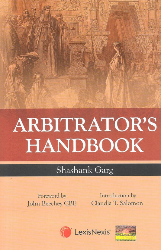 Arbitrator's Handbook by Shashank Garg | LexisNexis