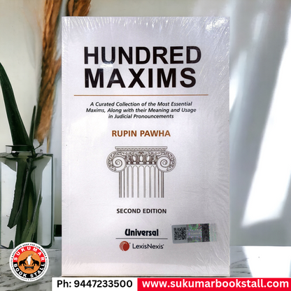 Hundred Maxims | 100 Maxims | By Rupin Pawha | Universal & LexisNexis