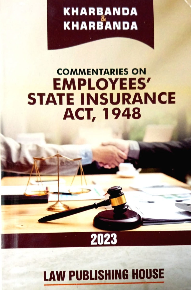 COMMENTARIES ON EMPLOYEES STATE INSURANCE ACT, 1948| LAW PUBLISHING HOUSE