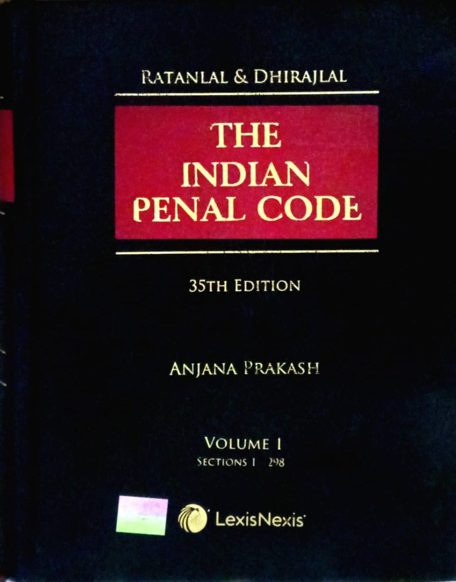The Indian Penal Code by Ratanlal & Dhirajlal