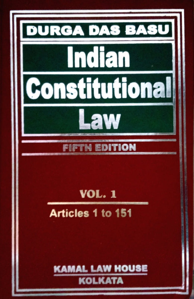 INDIAN CONSTITUTION LAW by DURGA DAS BASU | KAMAL LAW HOUSE