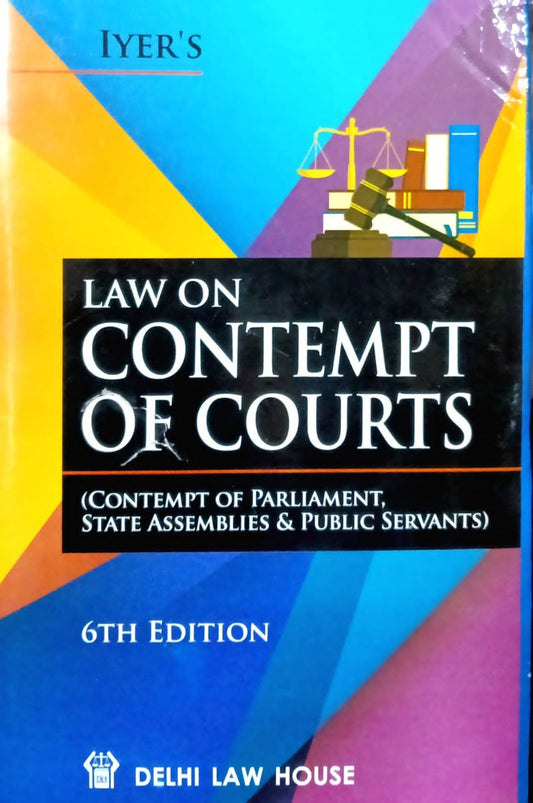 Law on contempt pf courts by Justice S.K Mookerji , Gunjan Rekhi / Delhi law house