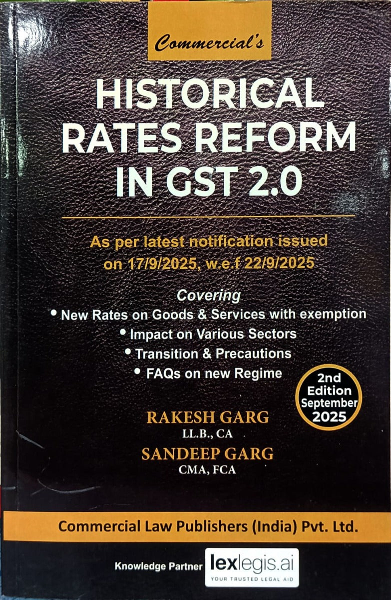 Historical Rates Reform in GST 2.0 | By Commercial Publication | Free Home Delivery | Goods and Services Act