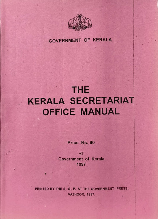 The Kerala Secretariat Office Manual