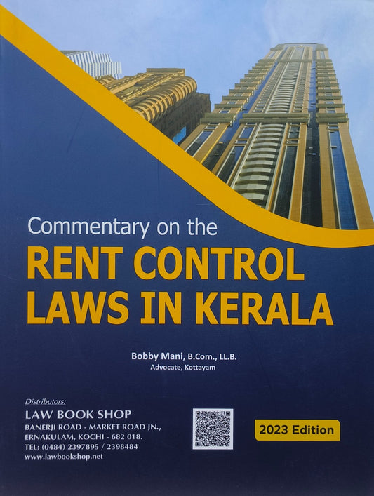 Commentary on the Rent Control Laws In Kerala