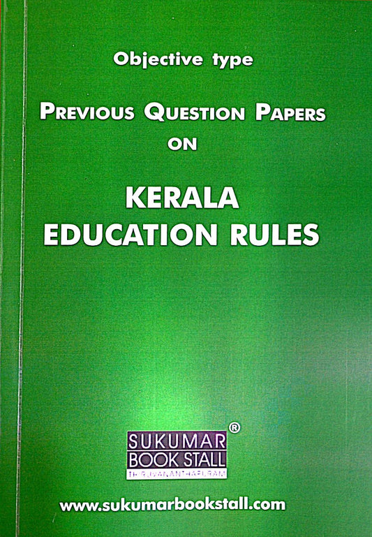 Previous Question Paper On Kerala Education Rules (KER) (Upto 2025)