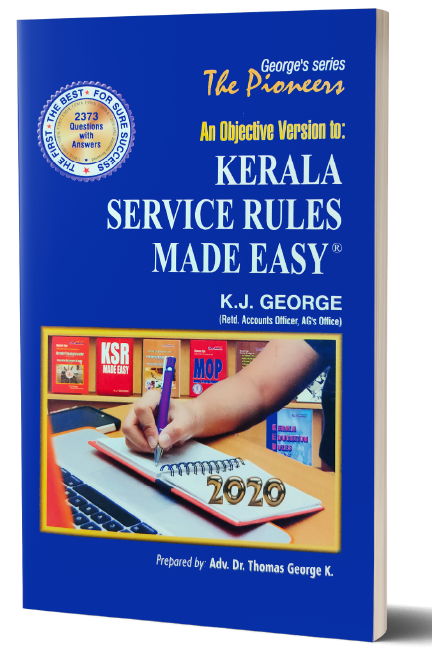 An Objective Version to Kerala Service Rules Made Easy