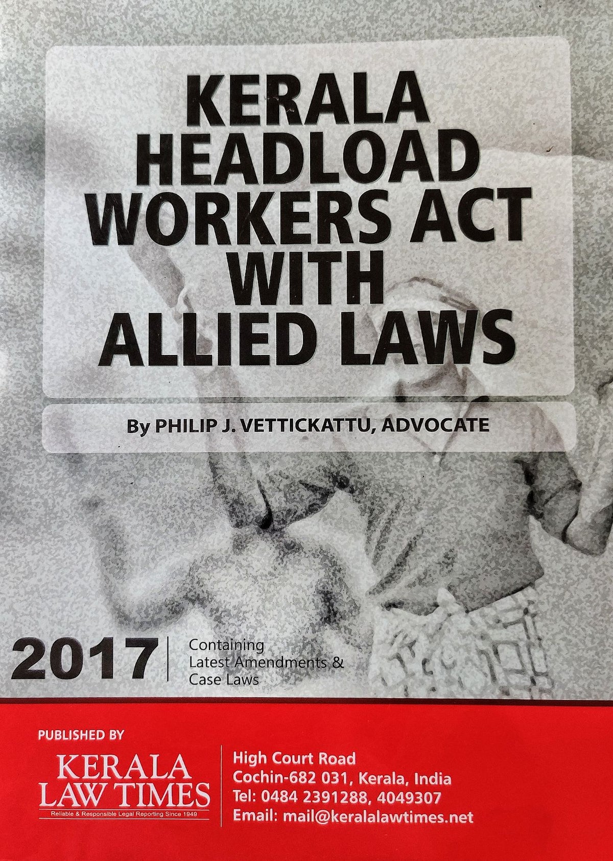 Kerala Headload Workers Act with Allied Laws